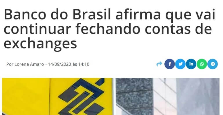 Matéria sobre o Banco do Brasil e fechamento de contas de exchanges