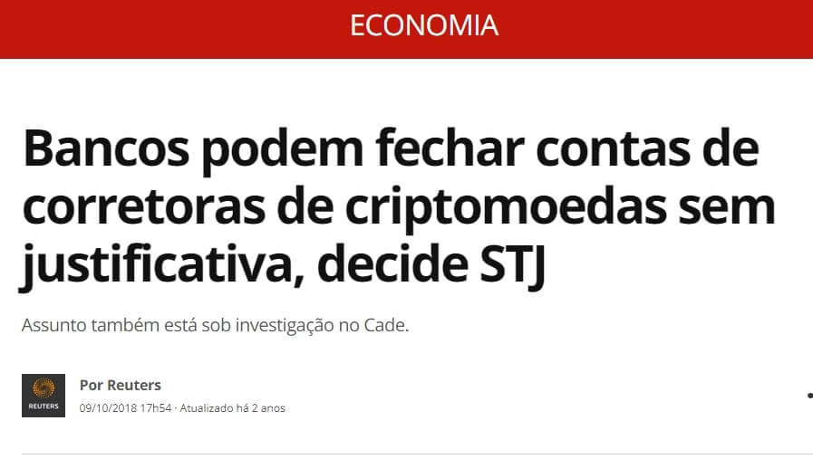 STJ autoriza bancos a fecharem contas de corretoras de criptomoedas (Globo)